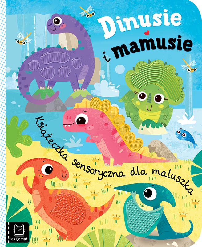 DINUSIE I MAMUSIE KSIĄŻECZKA SENSORYCZNA DLA MALUS