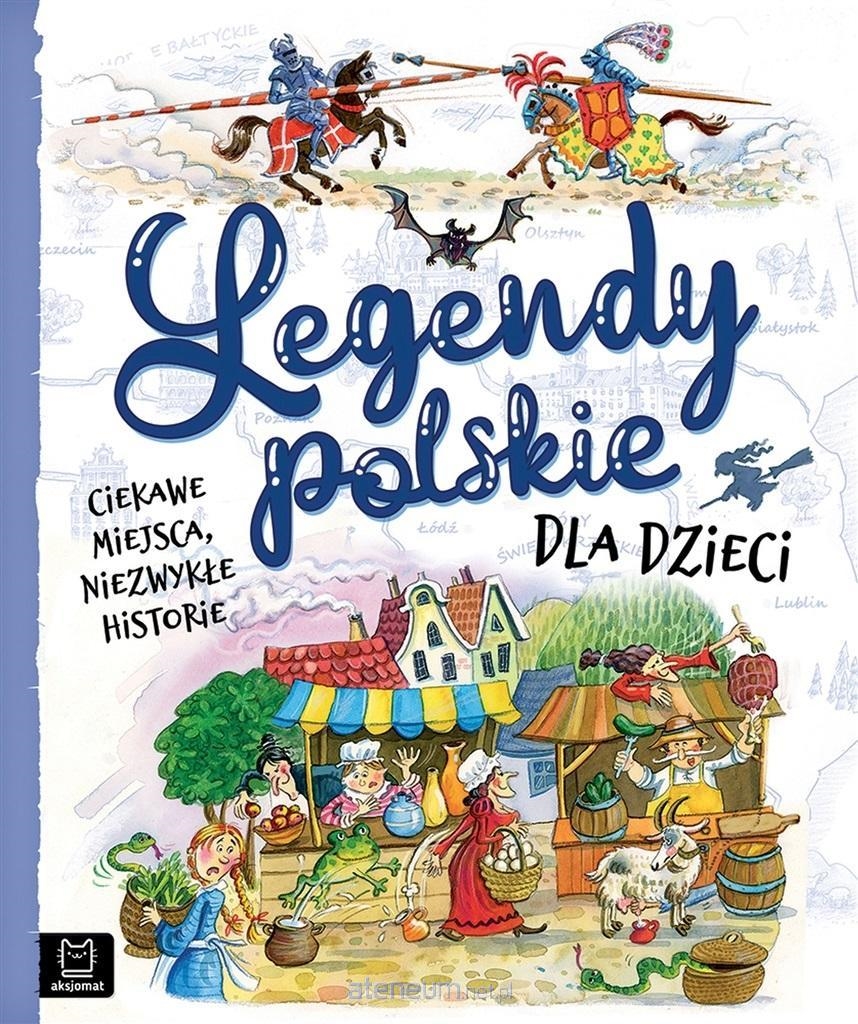 LEGENDY POLSKIE DLA DZIECI