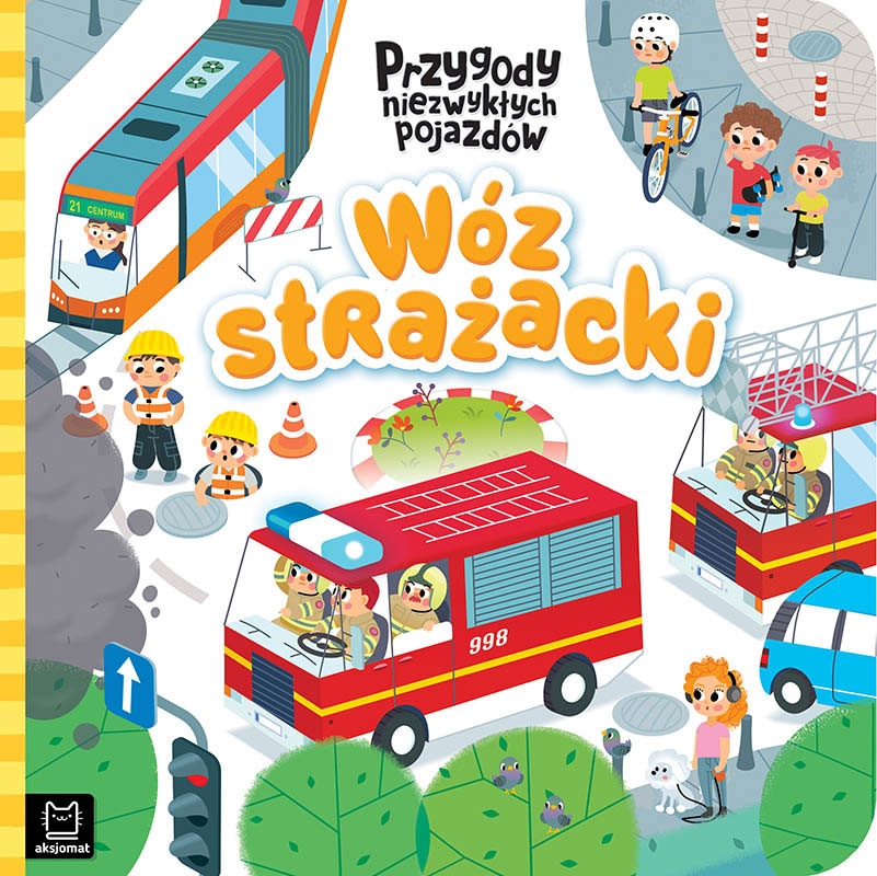 WÓZ STRŻACKI PRZYGODY NIEZWYKŁYCH POJAZDÓW