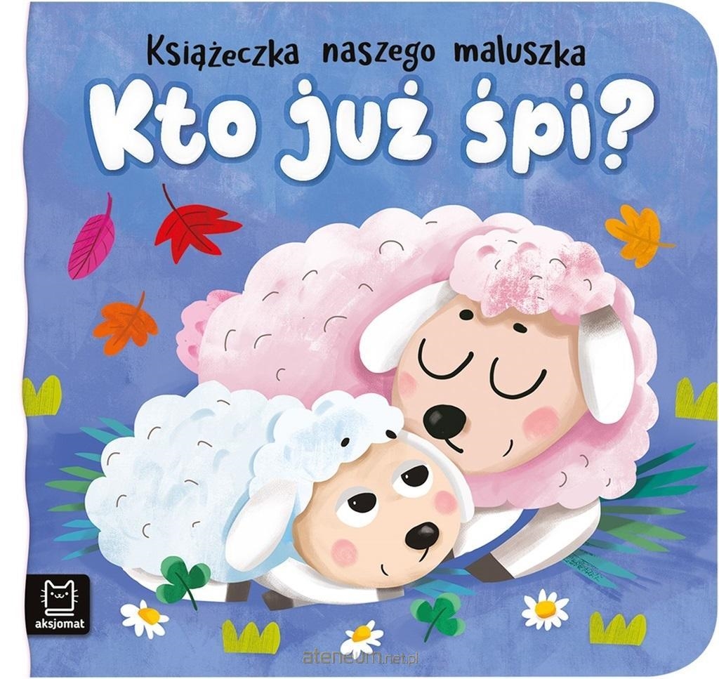 KSIĄŻECZKA KTO JUŻ SPI