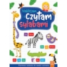 NAKLEJAM I CZYTAM SYLABAMI. PIERWSZE ZADANIA