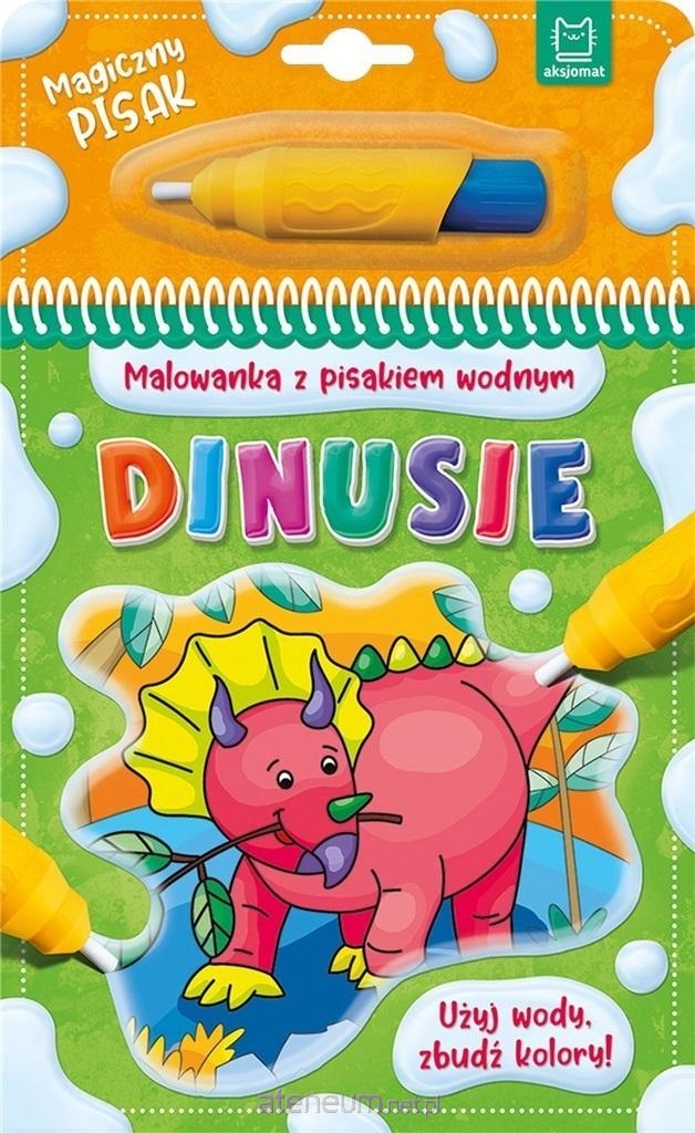 AKSJOMAT MALOWANKA Z PISAKIEM WODNYM DINUSIE