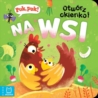 Puk, puk! Otwórz okienko! Na wsi 38900