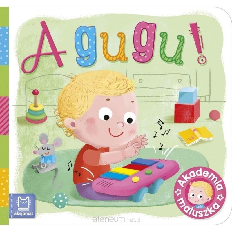 A gugu! Akademia maluszka