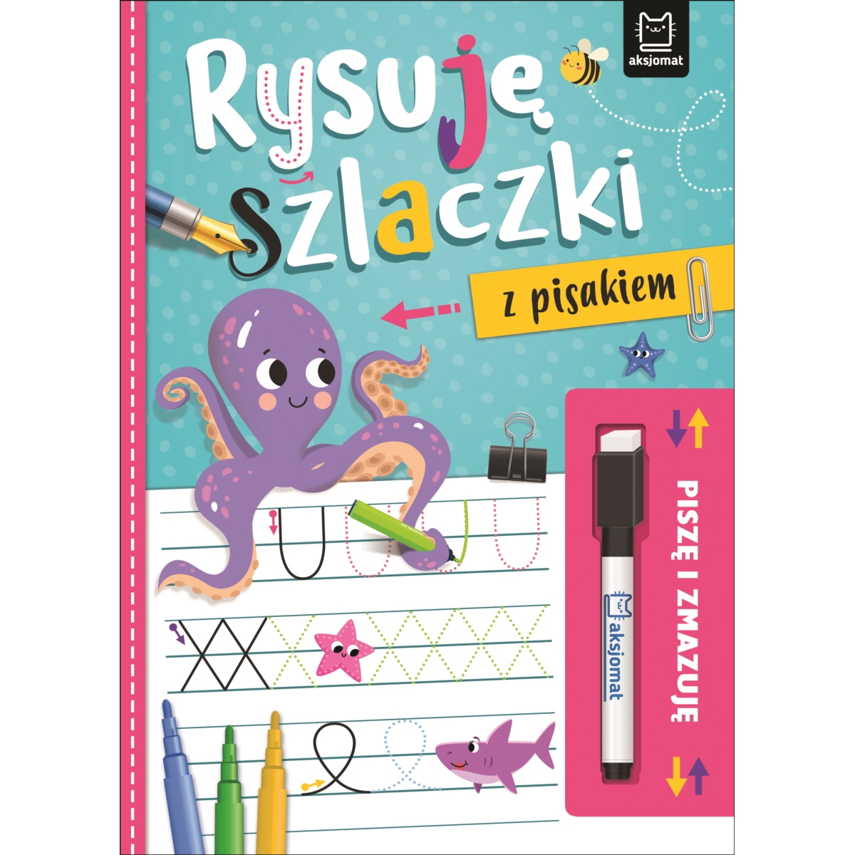 Piszę i zmazuję. Rysuję szlaczki z pisakiem
