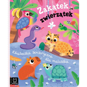Zakątek zwierzątek. Książeczka sensoryczna