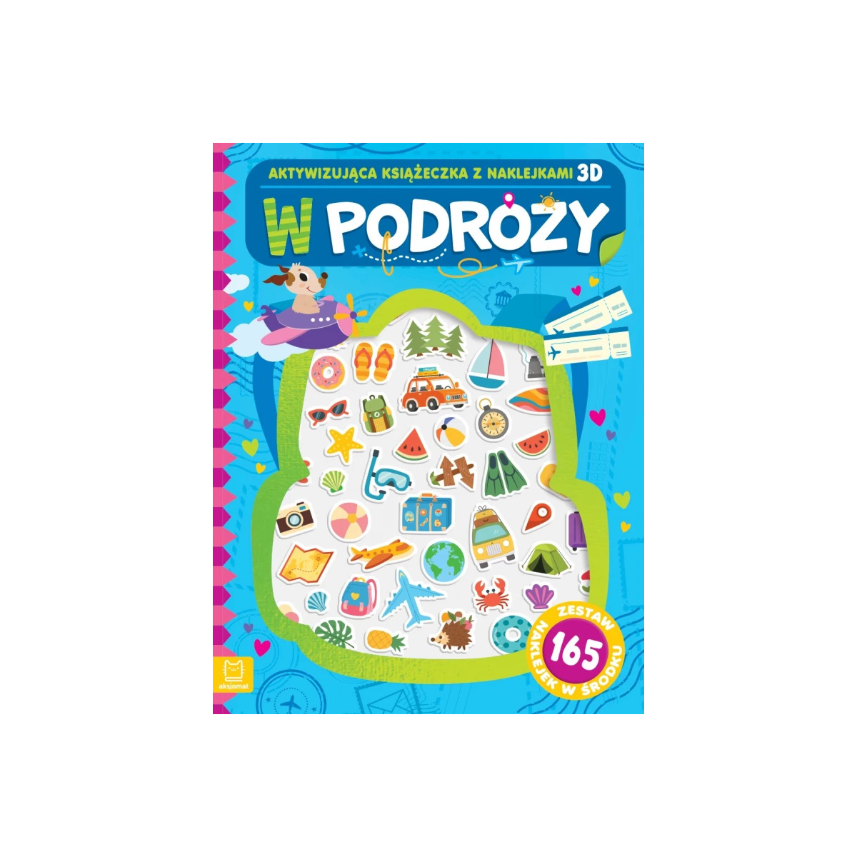 W podróży. Aktywizująca książeczka z naklejkami 3D