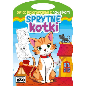 Świat kolorowanek z naklejkami. Sprytne kotki