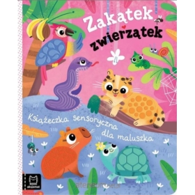 Zakątek zwierzątek. Książeczka sensoryczna