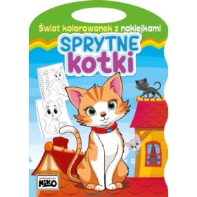 Świat kolorowanek z naklejkami. Sprytne kotki