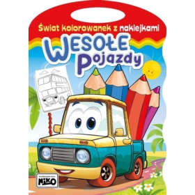 Świat kolorowanek z naklejkami. Wesołe pojazdy