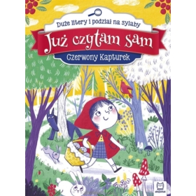 Już czytam sam. Czerwony Kapturek