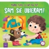 SAM SIĘ UBIERAM! MAMO TATO CO WY NA TO ?