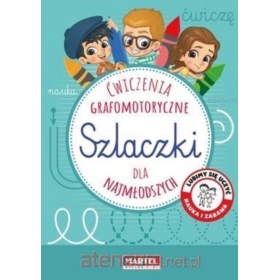 MARTEL SZLACZKI - ĆWICZENIA GRAFOMOTORYCZNE