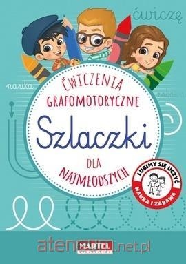 MARTEL SZLACZKI - ĆWICZENIA GRAFOMOTORYCZNE