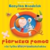 CECYLKA KNEDELEK PIERWSZA POMOC