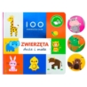 100 PIERWSZYCH SŁÓW ZWIERZĘTA MAŁE I DUŻE
