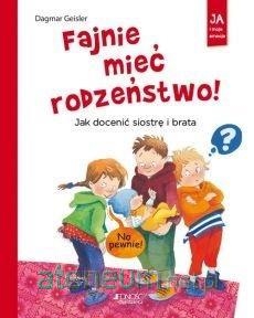 FAJNIE MIEĆ RODZEŃSTWO