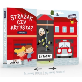PRZECIWIEŃSTWA STRAŻAK CZY ARTYSTA