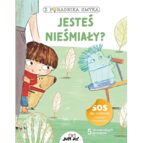 JESTEŚ NIEŚMIAŁY